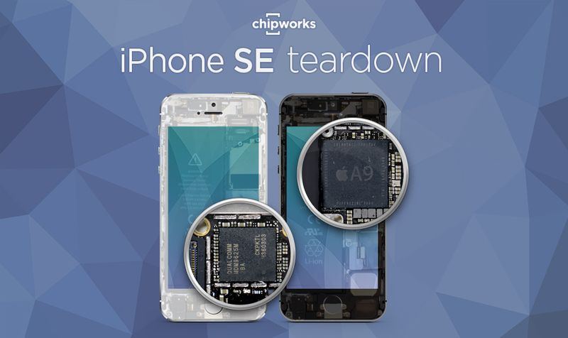 Chipworks iPhone SE teardown