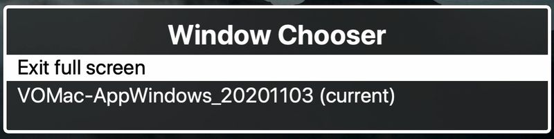 Window Chooser Exit Full Screen