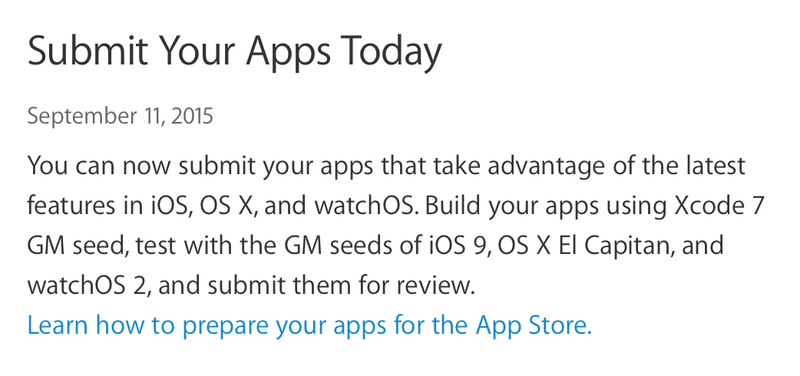 Submit apps for iOS 9 OS X El Capitan watchOS 2