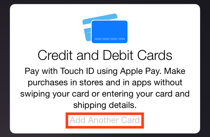 Apple Pay Add Another Card Greyed Out