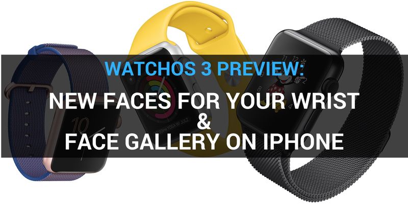 watchos 3 aperçu visages teaser 001