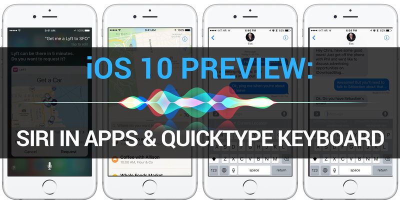 iOS 10 Aperçu des applications Siri Aperçu du clavier QuickType 001