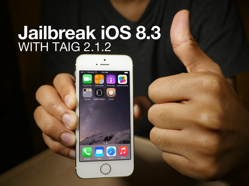 Jailbreak iOS 8.3 TaiG 2.1.2 Substrat Cydia