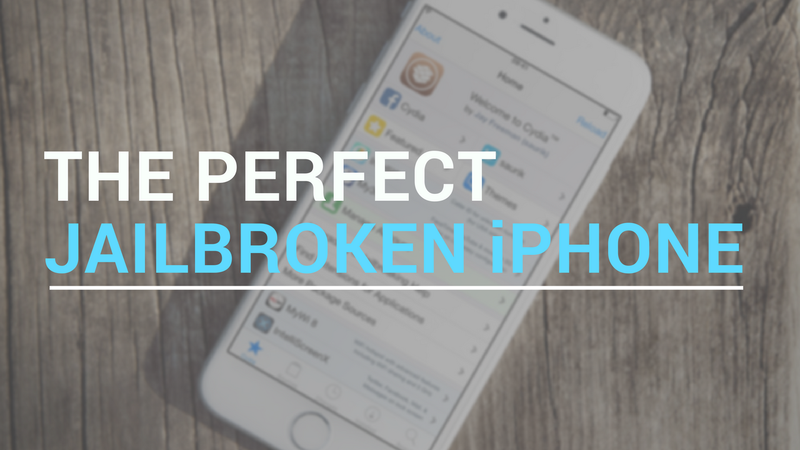 perfect jailbroken iPhone ios 9