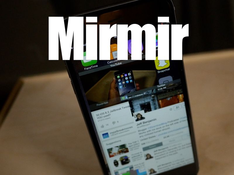 Mirmir iOS 8.4 multitasking tweak
